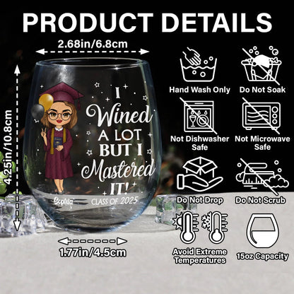 I Wined A Lot But I Mastered It - Personalized Stemless Wine Glass | Funny Graduation Gift - Personalize Memories
