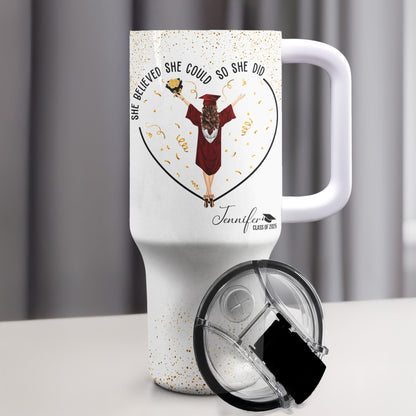 She Believed She Could So She Did - Personalized 40oz Tumbler | Graduation Gift for Her - Personalize Memories