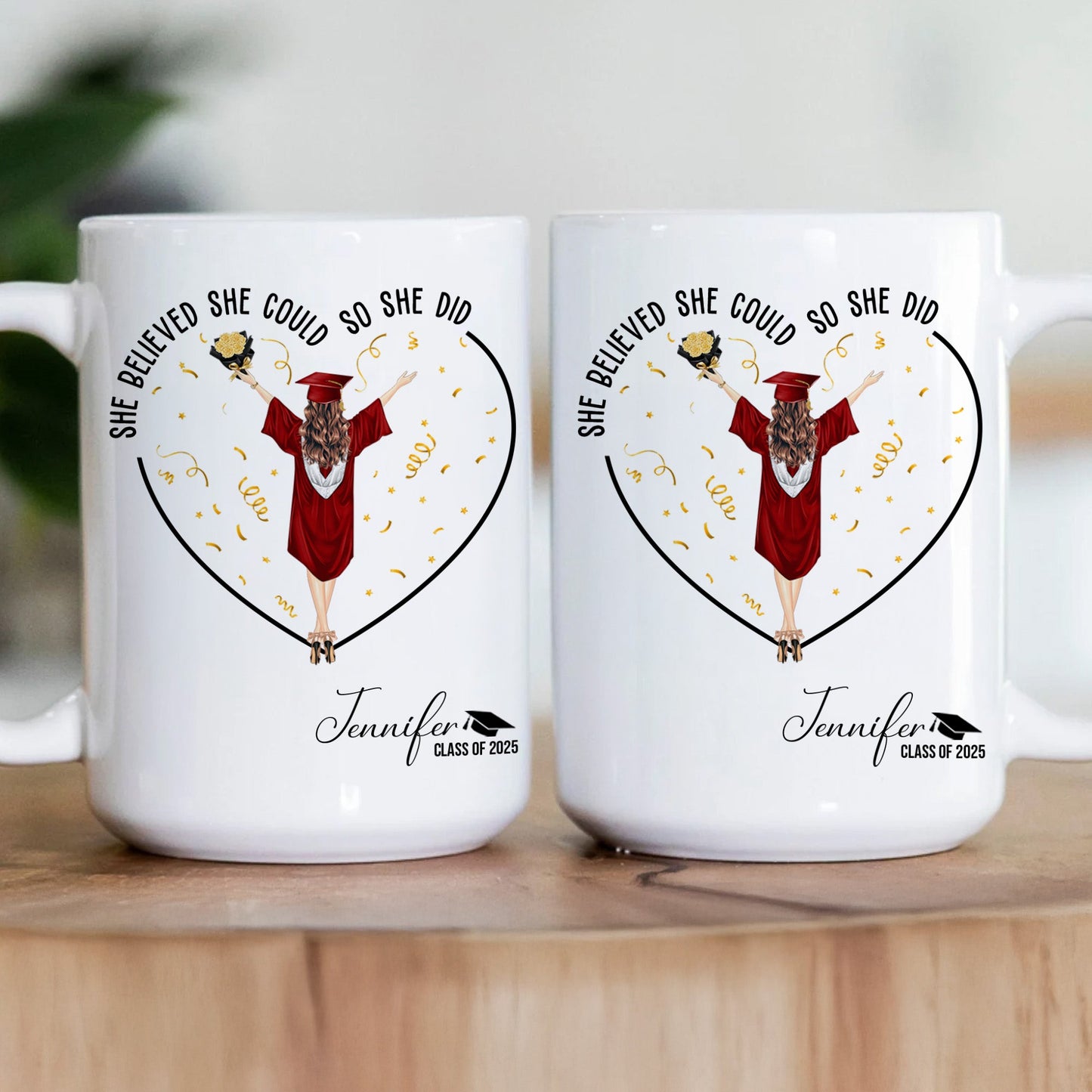 She Believed She Could So She Did - Personalized Mug for Graduation - Personalize Memories