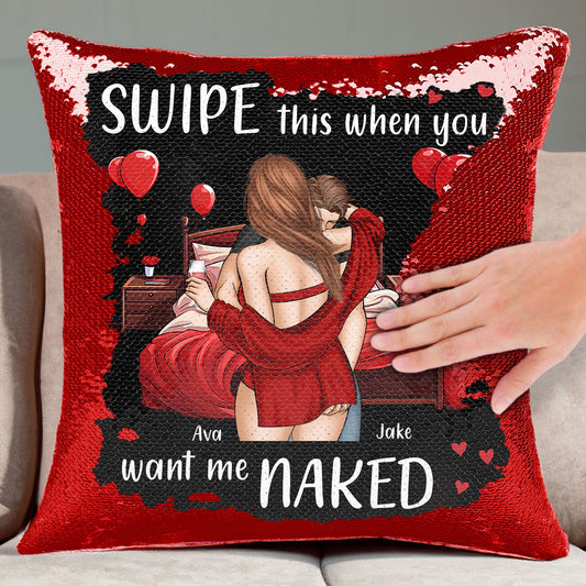 Custom Sequin Pillow with 'Swipe this when you want me naked', a unique couples gift idea