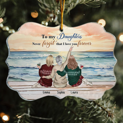 Never Forget That I Love You Forever - Personalized Acrylic Ornament | Gift for Daughters - Personalize Memories