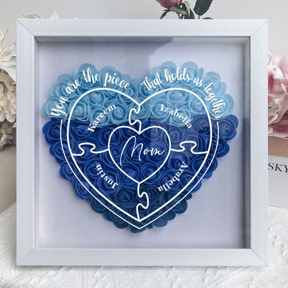 You Are The Piece That Holds Us Together - Personalized Flower Shadow Box | Gift for Mom - Personalize Memories