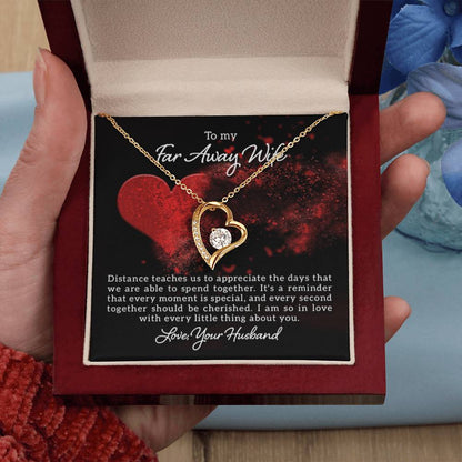 To my far away Wife - Distance teaches us - Forever Love Necklace - Personalize Memories
