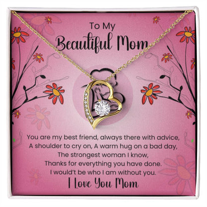 To My Beautiful Mom - You're The Strongest Woman I Know - Forever Love Necklace - Personalize Memories