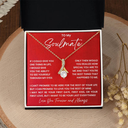 To My Soulmate - Love You Forever And Always - Alluring Beauty Necklace - Personalize Memories