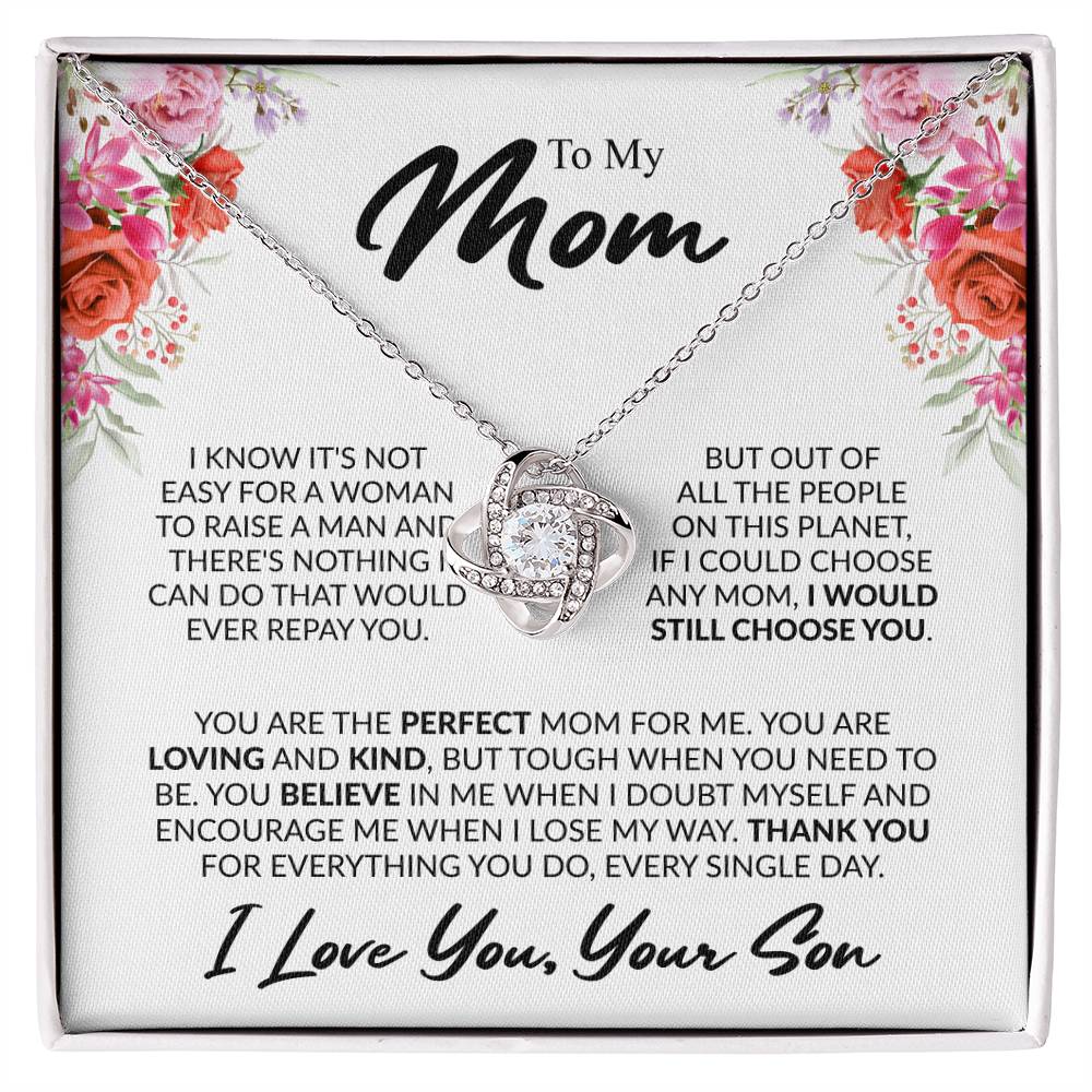 Gift for Mom from Son - You're The Perfect Mom For Me - Love Knot Necklace - Personalize Memories