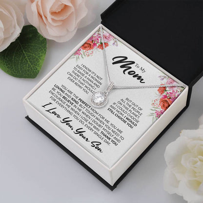 Gift for Mom from Son - You're The Perfect Mom For Me - Eternal Hope Necklace - Personalize Memories