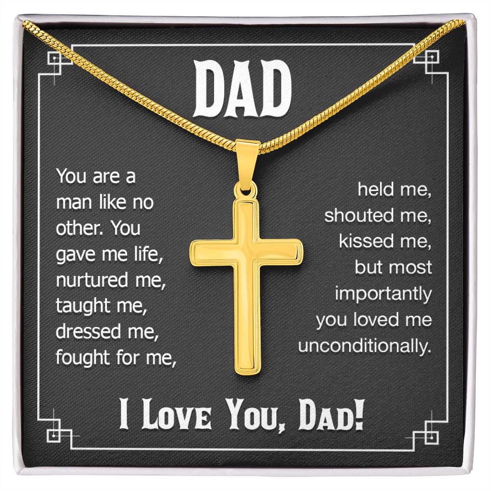 Dad - You are a man like no other - Present for Dad - Artisan Cross Necklace - Personalize Memories