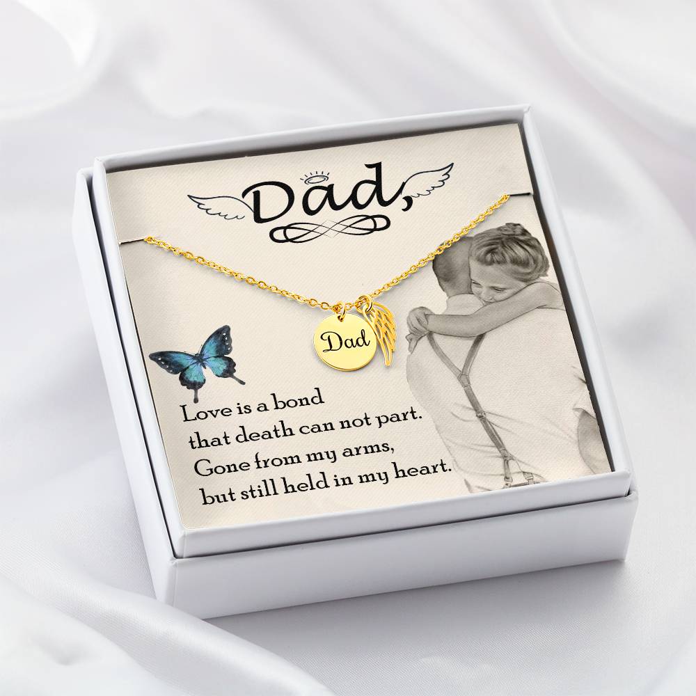 Angel Wing Dad Necklace - Love Is a Bond - Daddy Memorial Gift