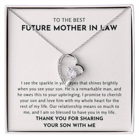 To The Best Future Mother In Law Gift - Thank You For Sharing Your Son With Me - Forever Love Necklace - Personalize Memories