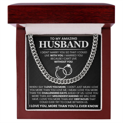 Romantic Husband Gift from Wife - I can't life without you - Cuban Link Chain - Personalize Memories