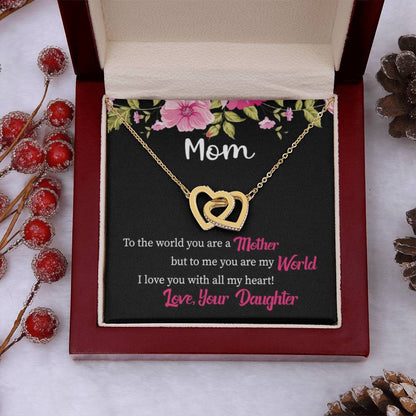 Mom - You Are My World - Interlocking Hearts Necklace - Gift for Mom from Daughter - Best for Birthday, Christmas & Mother's Day - Personalize Memories