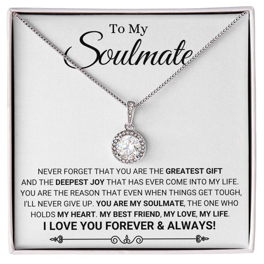 To My Soulmate - I Love You Forever & Always - Eternal Hope Necklace - Personalize Memories