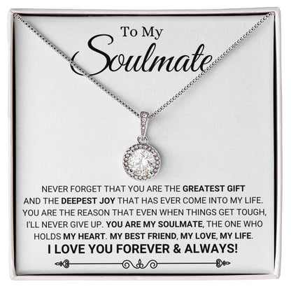 To My Soulmate - I Love You Forever & Always - Eternal Hope Necklace - Personalize Memories