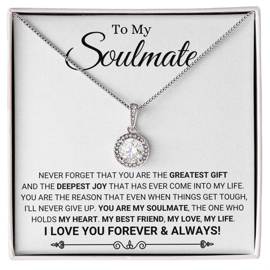 To My Soulmate - I Love You Forever & Always - Eternal Hope Necklace - Personalize Memories