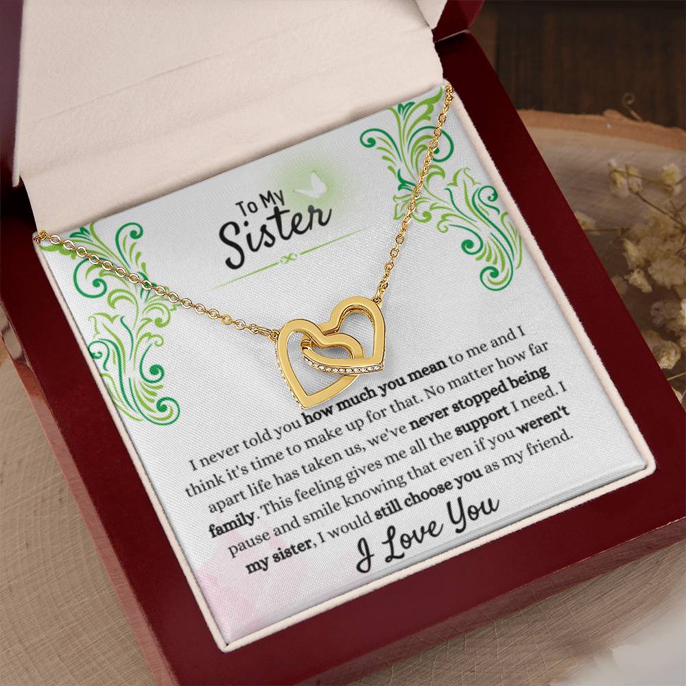 Gift for Sister - We have never stopped being family - Interlocking Hearts Necklace
