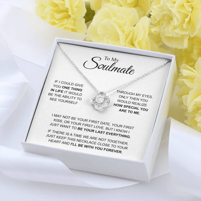 To My Soulmate - You're Special For Me - Love Knot Necklace - Gift for Girlfriend - Personalize Memories