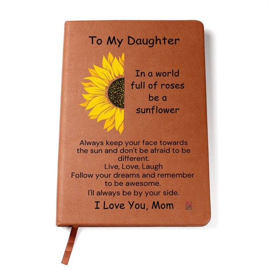 To Daughter, from Mom - Be A Sunflower - Printed Journal - PM0209