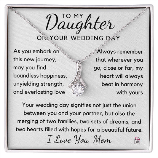 To Daughter, from Mom -  Wedding, Two Sets Of Dreams -  Alluring Beauty Necklace - PM0145