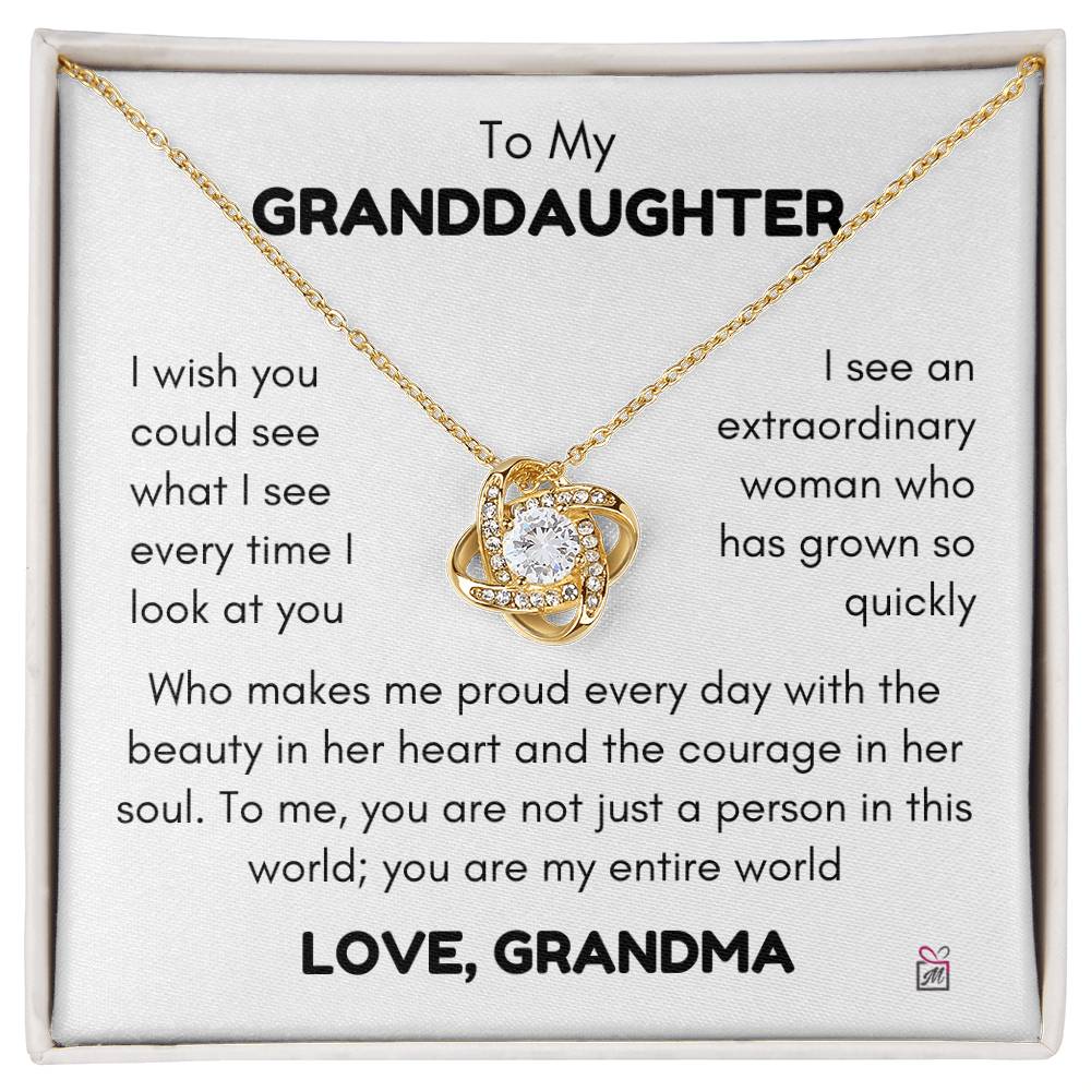 To Granddaughter, from Grandma - What I See -  Love Knot Necklace - PM0163