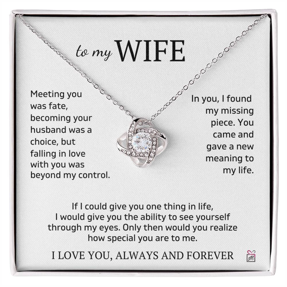 To Wife - I Found My Missing Piece - Love Knot Necklace - PM0273