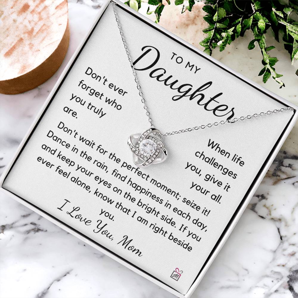 To Daughter from Mom - Give Your All - Love Knot Necklace - PM0166