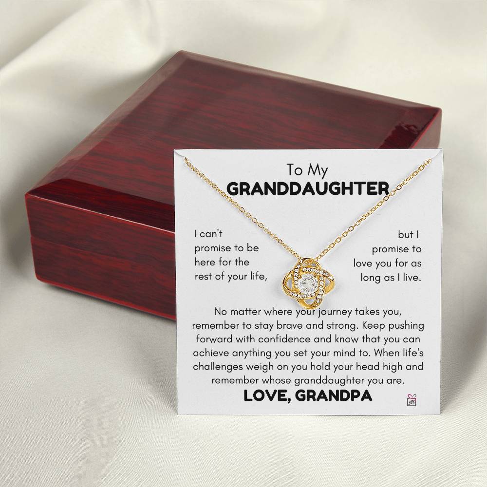 To Granddaughter, from Grandpa - I Can't Promise - Love Knot Necklace - PM0225