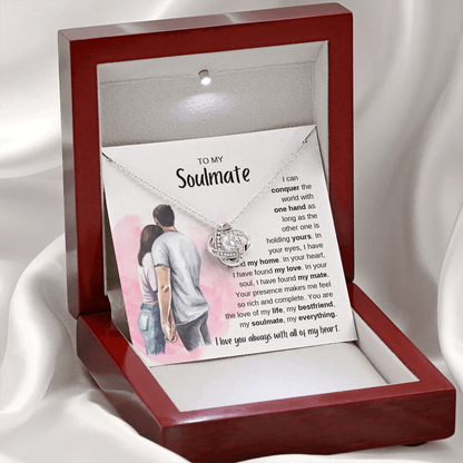 To My Soulmate - You are my Everything - Love Knot Necklace