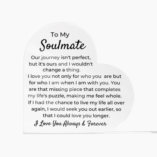 To Soulmate - Acrylic Plaque - Our Journey - PM0147