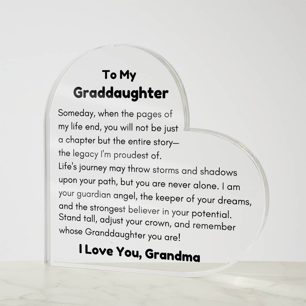 To Granddaughter, from Grandma - The Entire Story - Heart Acrylic Plaque