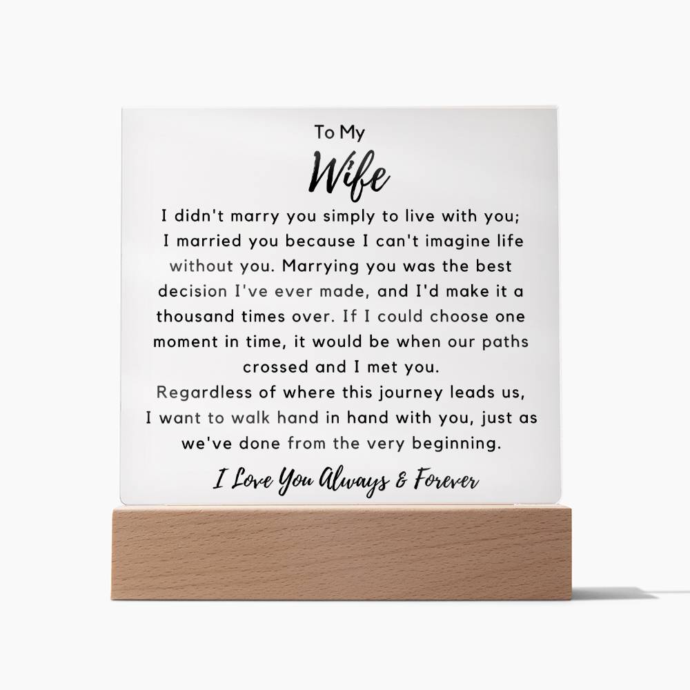 To Wife - My Best Decision - Square Acrylic Plaque - PM0219