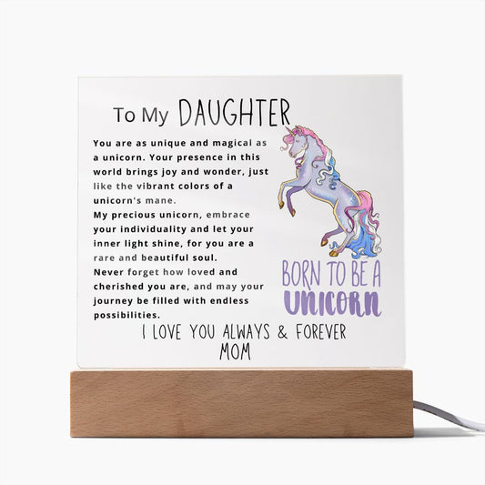 To Daughter, from Mom - Born To Be A Unicorn - Square Acrylic Plaque - PM0157