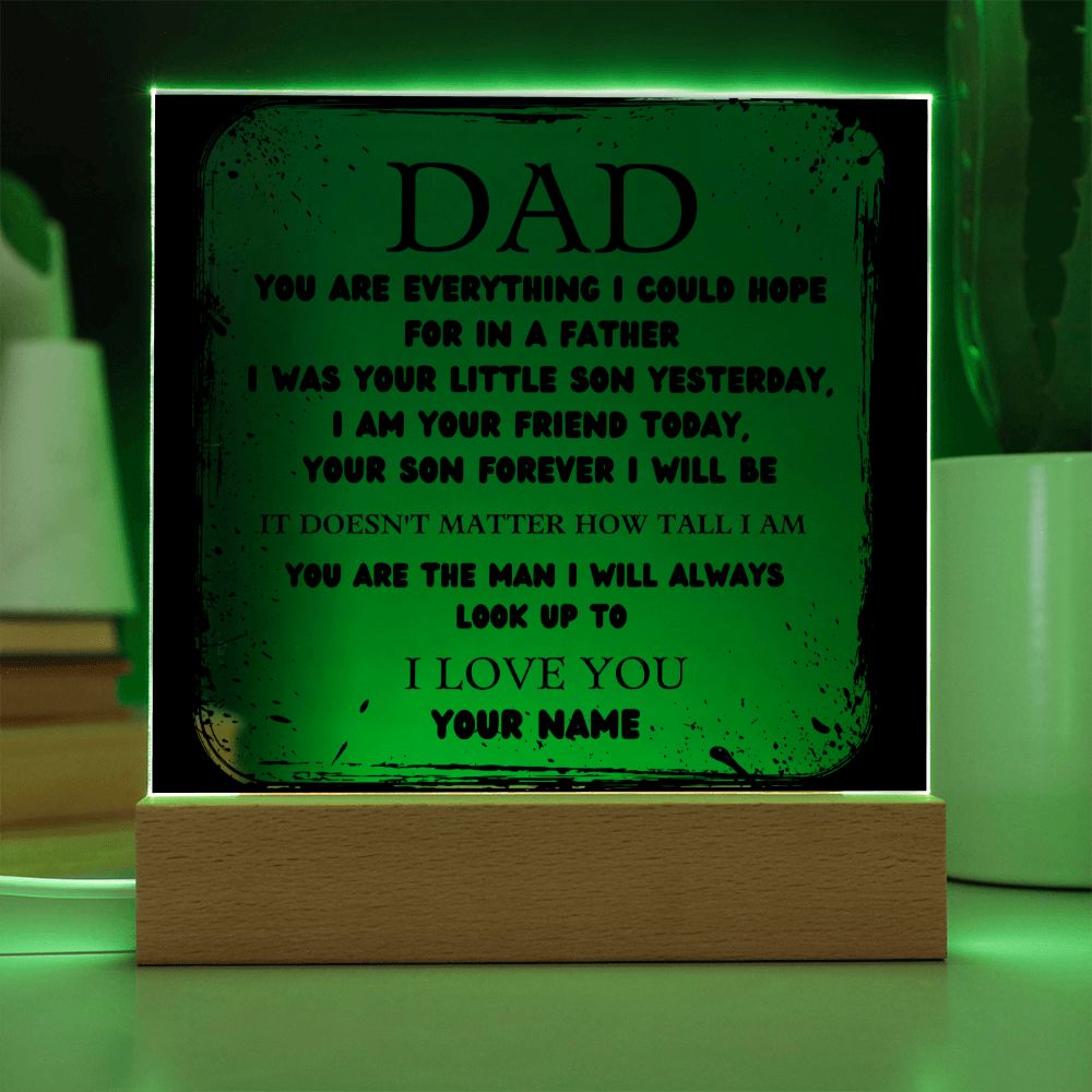 To Dad, from Son - Personalized Acrylic Plaque - I Will Always  Look Up To - PM0109
