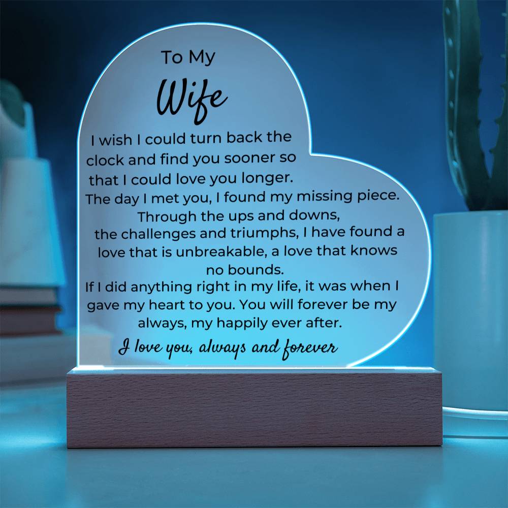 To Wife - To Turn Back The  Clock - LED Heart Acrylic Plaque - PM0251