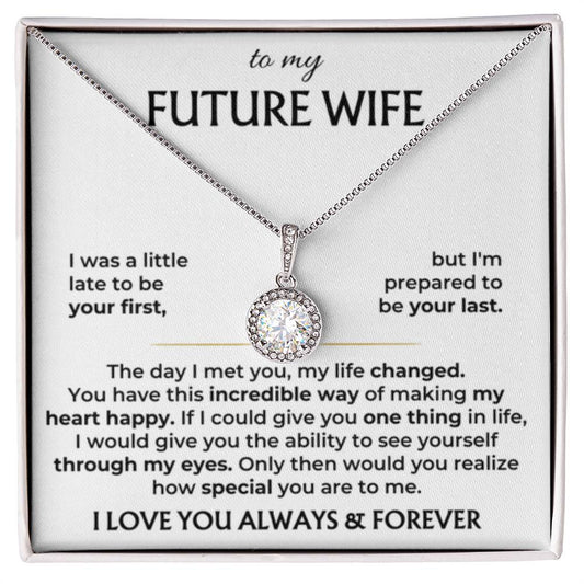 To My Future Wife Necklace - Gift for Engagement, Proposal or Romantic Surprises - Eternal Hope Necklace - Personalize Memories