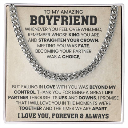 To My Boyfriend - Falling in love with you was beyond my control - Cuban Link Chain Gift for Him - Personalize Memories