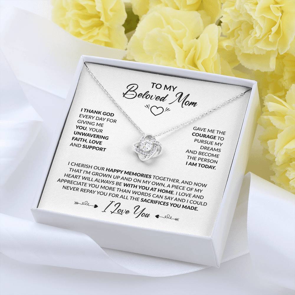To My Beautiful Mom - I Thank God Every Day for Giving Me You - Love Knot Necklace - Personalize Memories