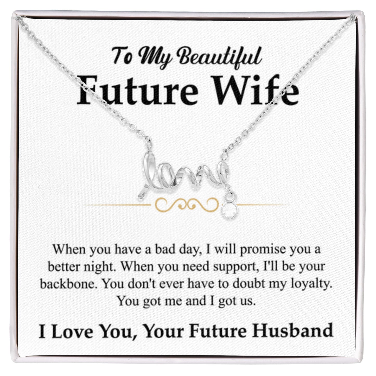 To My Future Wife Gift - Beautiful Necklace for Girlfriend for Birthday, Christmas & Romantic Moments - Scripted Love Necklace - Personalize Memories