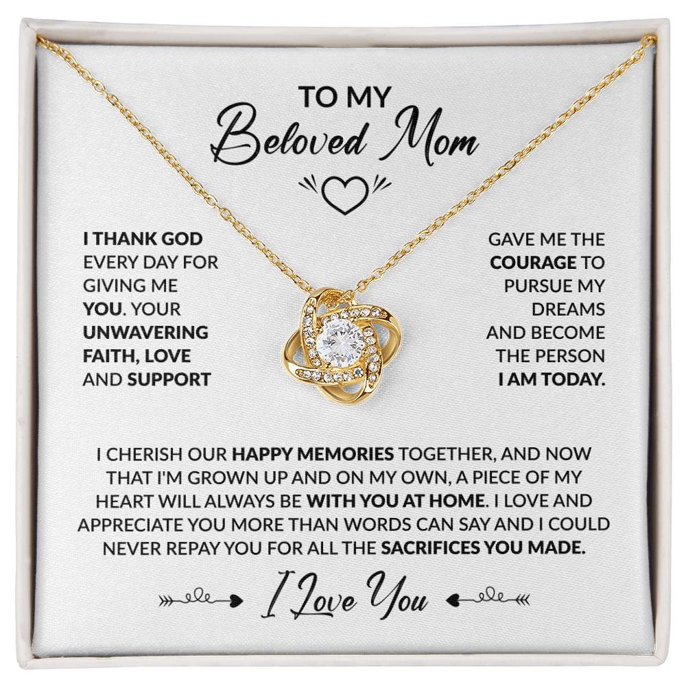 To My Beautiful Mom - I Thank God Every Day for Giving Me You - Love Knot Necklace - Personalize Memories