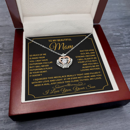 To My Beautiful Mom - So much of me is made from you - Crown Pendant Necklace - Personalize Memories