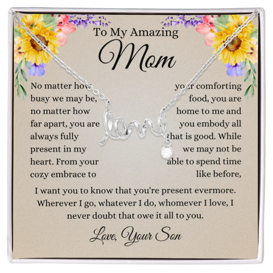 To My Amazing Mom - Mom Gift from Daughter - Amazing Friend - Scripted Love Necklace - Personalize Memories