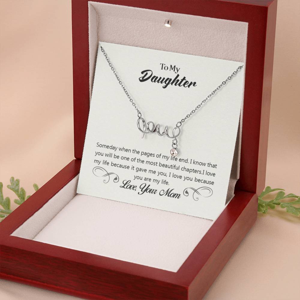 To My Daughter Necklace – Gift for Daughter from Mom – Scripted Love Necklace - Personalize Memories