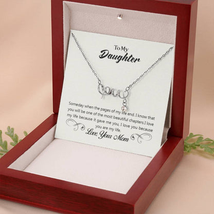 To My Daughter Necklace – Gift for Daughter from Mom – Scripted Love Necklace - Personalize Memories