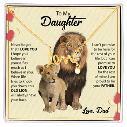 To My Daughter Necklace - Best Surprise Gift for Daughter from Dad for Graduation, Birthday & Christmas - Scripted Love Necklace - Personalize Memories