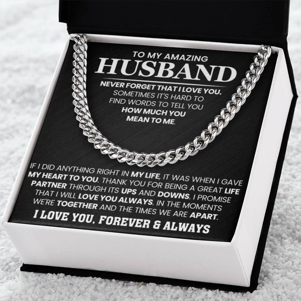 To My Amazing Husband – Birthday & Anniversary Cuban Link Chain - Personalize Memories