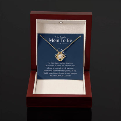 To An Amazing Mama To Be - Ten little fingers and ten little toes - Love Knot Necklace - New Mom Gift - Personalize Memories