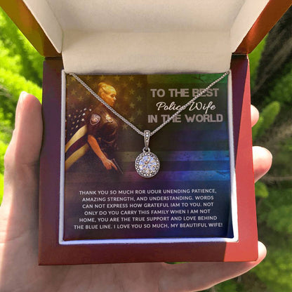 To The Best Police Wife In The World - Eternal Hope Necklace - Gift for Wife from Husband - Personalize Memories