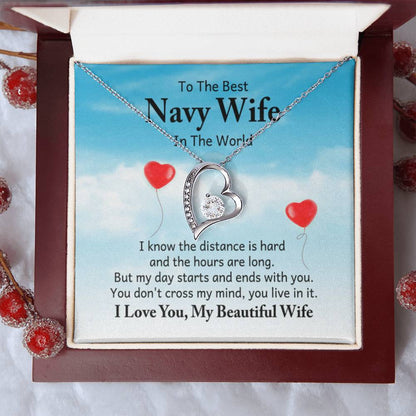 To the best navy wife in the world - I know the distance is hard - Forever Love Necklace - Personalize Memories