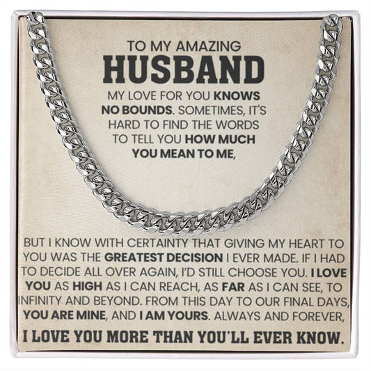 To My Amazing Husband Gift from Wife - I Love You More Than You'll Ever Know - Cuban Link Chain - Personalize Memories