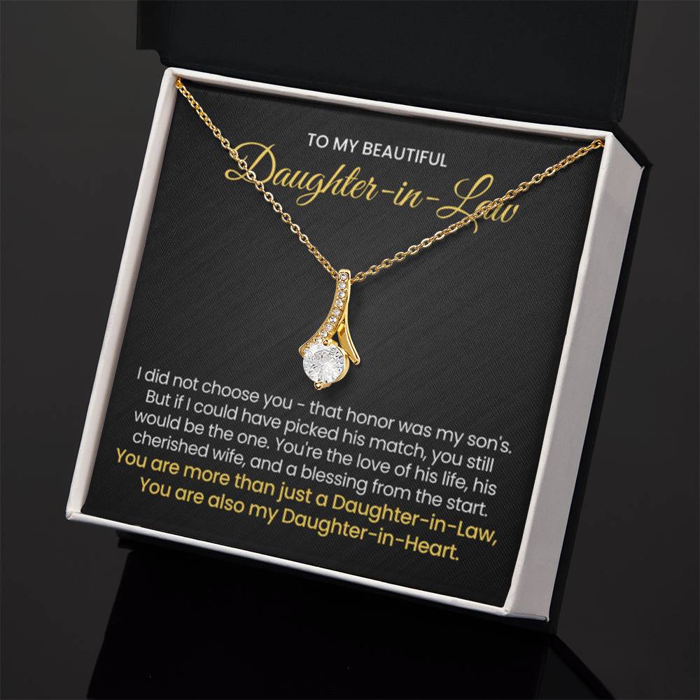 To My Daughter In Law - You are also my Daughter in heart - Alluring Beauty Necklace - Personalize Memories